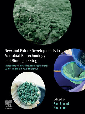cover image of New and Future Developments in Microbial Biotechnology and Bioengineering